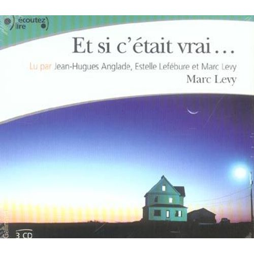 Et Si C'était Vrai...