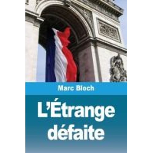 L'étrange Défaite