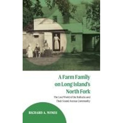 A Farm Family On Long Island's North Fork