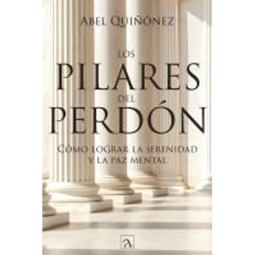 Los Pilares Del Perdón
