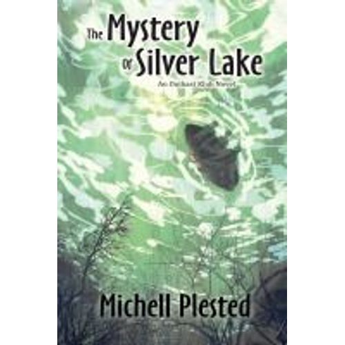 The Mystery Of Silver Lake
