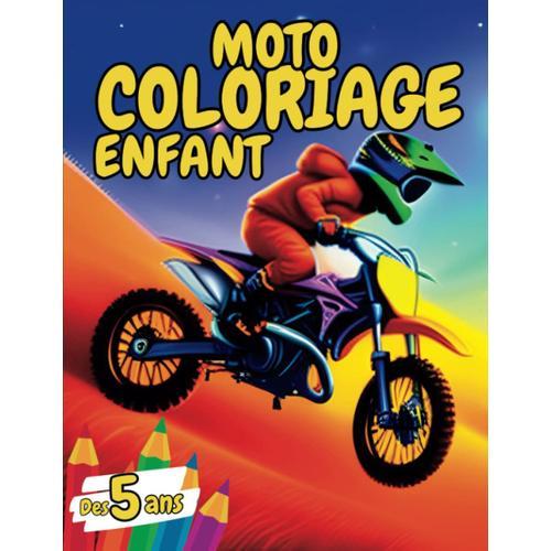Moto Coloriage Enfant / Des 5 Ans / Motocross, Sportive, Quad, Jet-Ski...: 50 Coloriages De Motos En Grand Format.