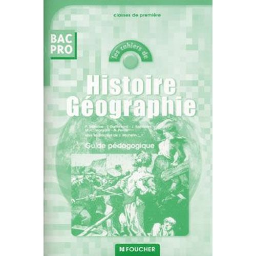 Histoire-Géographie Bac Pro - Guide Pédagogique