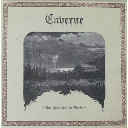 Caverne - Aux Frontières Du Monde [Cd]