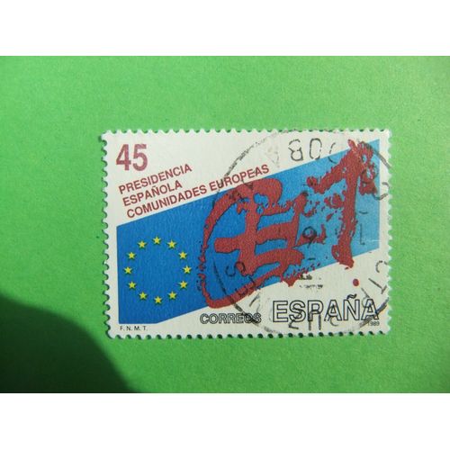 31 Espagne 1989 / Présidence Espagnole En Europe / Edifil 3010 Fu Yvert 2622 Fu