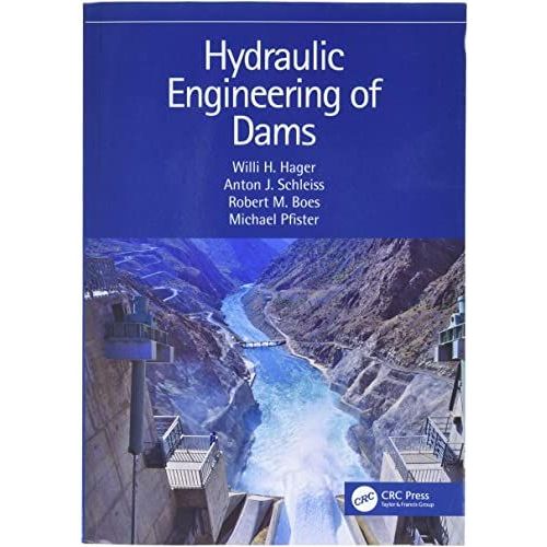 Hydraulic Engineering Of Dams