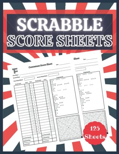 Scrabble Score Sheet: Scrabble Score Keeper For Record and Fun