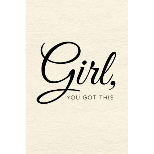 Girl, You Got This Women's Fitness Diary: Cute Workout Log Book Motivational Workout Diary Journal