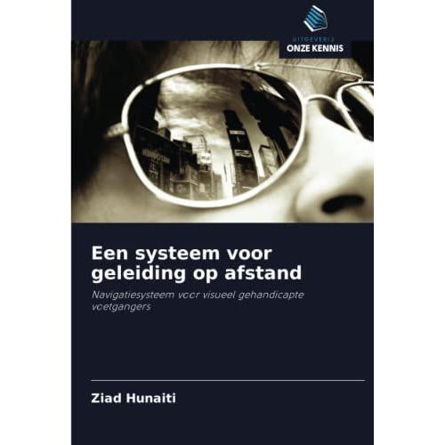 Een Systeem Voor Geleiding Op Afstand