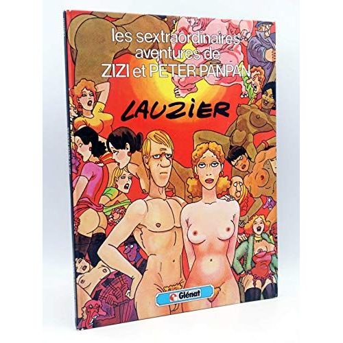 Les Sextraordinaires Aventures De Zizi Et Peter Panpan