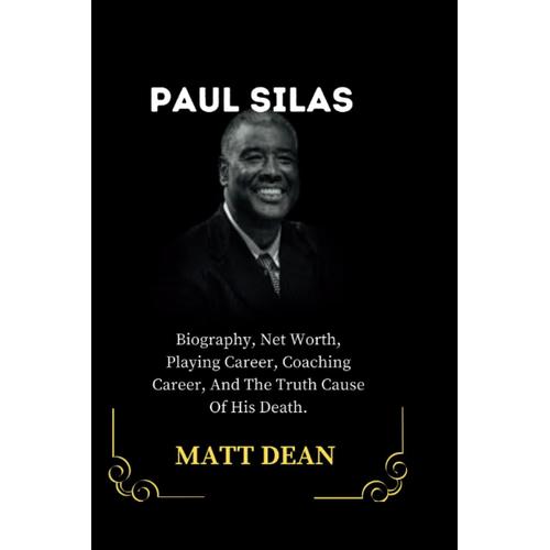 Paul Silas: The First Coach Of Lebron James, Biography, Net Worth, Playing Career, Coaching Career, And The Truth Cause Of Death.