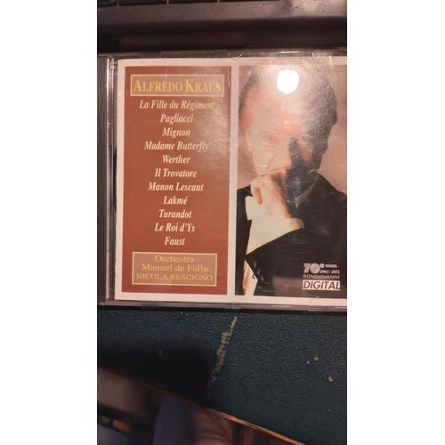 Alfredo Kraus Ténor Orchestra Manuel De Falla Dir Nicola Rescigno : 12 Airs De Ambroise Thomas Mignon Massenet Werther Delibes Lakmé Lalo Le Roi D'ys Gounod Faust Donizetti Leoncavallo Puccini Verdi