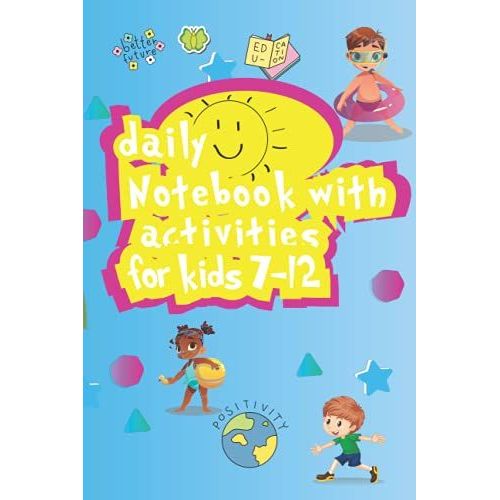 Daily Notebook With Activities For Kids 7-12: Drawing And Writing Notebook For Kids. Daily Notebook. Summer Drawing Journal And Notebook For Children. Activities With Thank For With Space For Draw