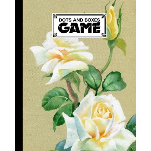 Dots And Boxes Game: Flower Cover Dots And Boxes Game, A Classic Strategy Game - Large And Small Playing Squares, 120 Pages, Size 8" X 10" By Hagen Neubauer
