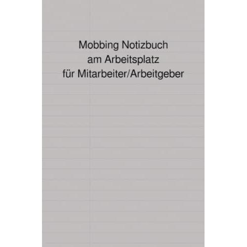 Mobbing Notizbuch Am Arbeitsplatz Für Mitarbeiter/Arbeitgeber