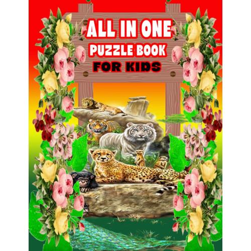 All In One Puzzle Book For Kids: Color By Number, Coloring, Maze For Kids