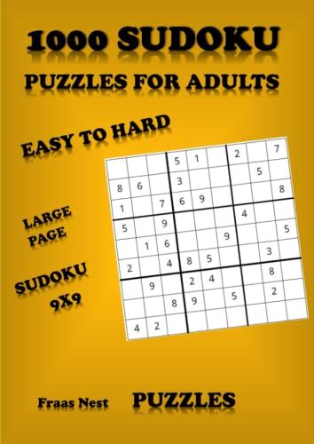 1000 Sudoku Puzzles : Sudoku Puzzle Book Easy To Hard: Sudoku Puzzl...