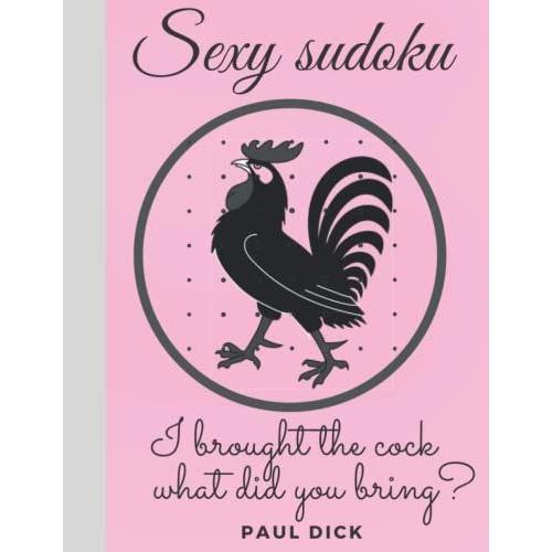 Sexy Sudoku: 300 Puzzles To Enjoy, With Illustration Behind Puzzles