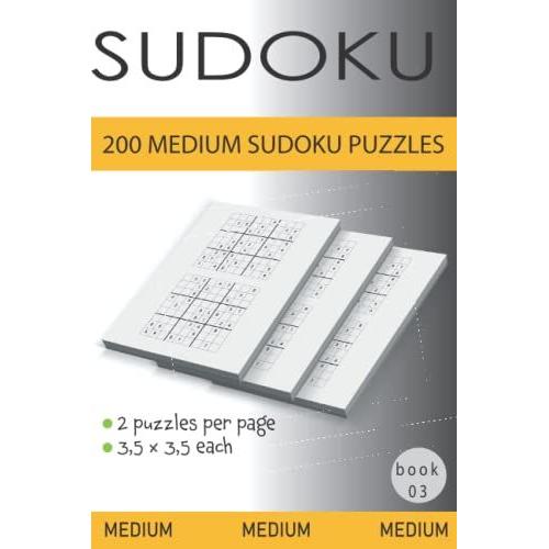 200 Medium Sudoku Puzzles: Book 3 (Sudoku Medium Set)