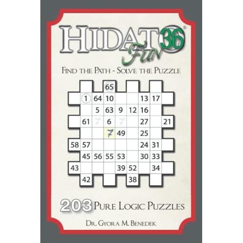 Hidato Fun 36: 203 New Logic Puzzles