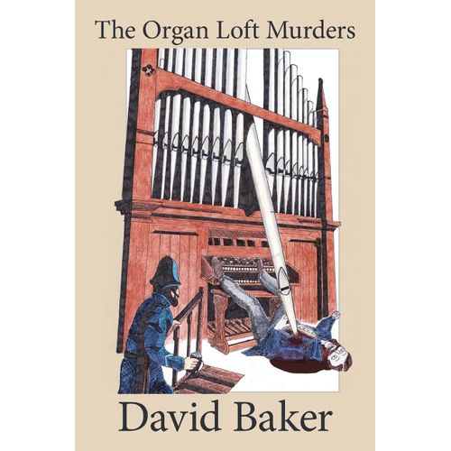 The Organ Loft Murders