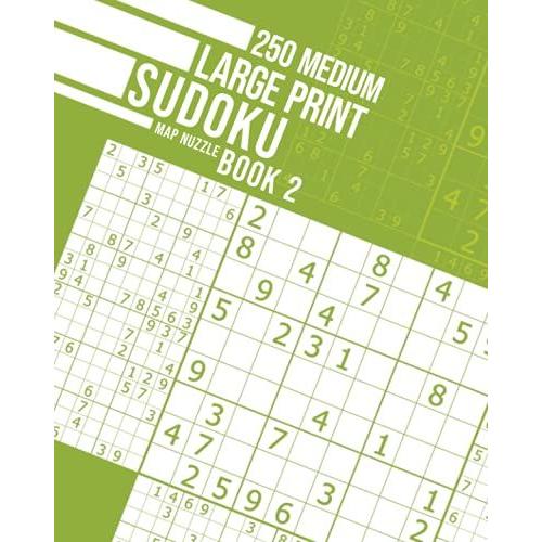 250 Medium Large Print Sudoku Book 2