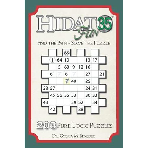 Hidato Fun 35: 203 New Logic Puzzles