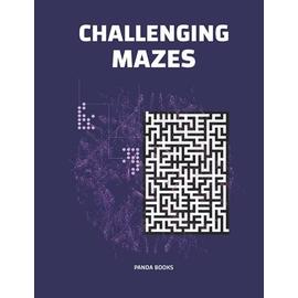 Mazes For Kids Ages 8-12: Maze Activity Book | 8-10, 9-12, 10-12 Year Olds | Workbook for Children with Games, Puzzles, and Problem-Solving (Maze Learning Activity Book for Kids) [Book]