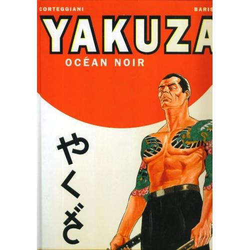 Yakuza Tome 1 - Océan Noir