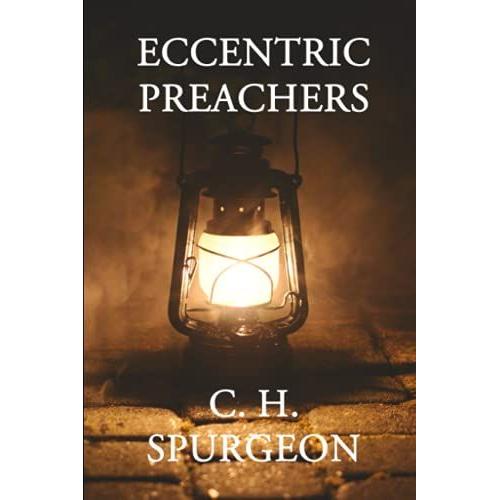 Eccentric Preachers