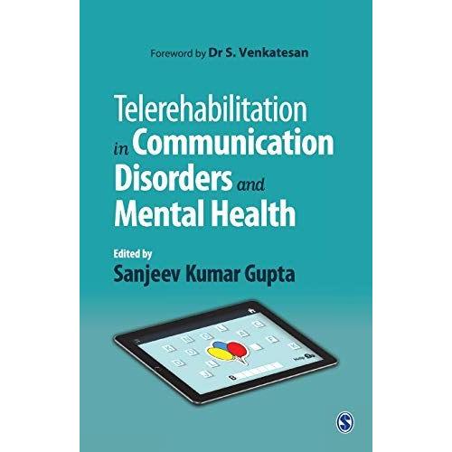 Telerehabilitation In Communication Disorders And Mental Health