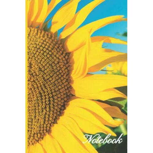 Pretty Sunflower Notebook: Yellow Simple Single Flowery Journal For Her, Sister, Teen Girls And Women | 150 Lined Pages | 6x9