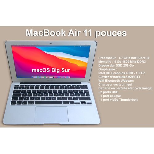 Apple MacBook Air 11.6" Intel Core i5 - 1.7 Ghz - Ram 4 Go - SSD 256 Go