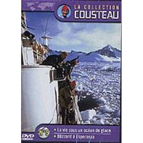 La Collection Cousteau - N°5 - La Vie Sous Un Océan De Glace - Blizzard A Esperanza