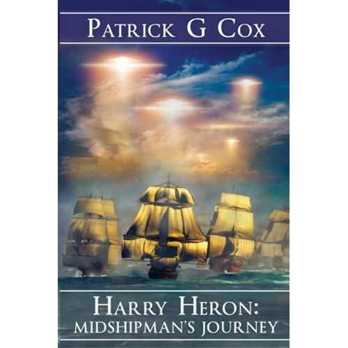 Harry Heron Midshipman's Journey