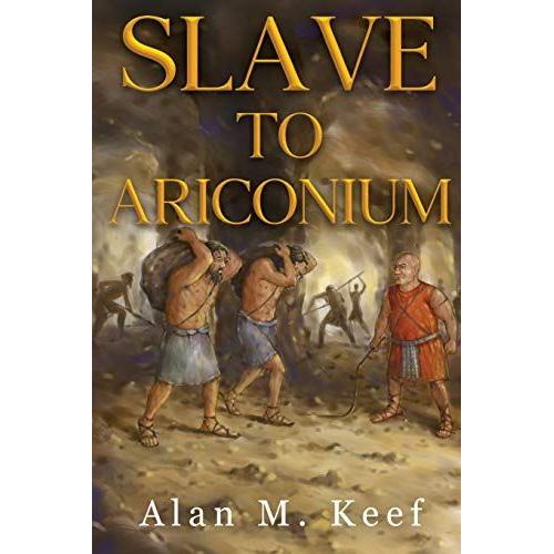 Slave To Ariconium