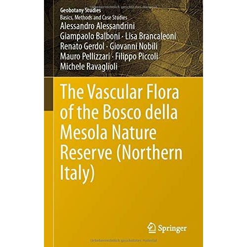 The Vascular Flora Of The Bosco Della Mesola Nature Reserve (Northern Italy)