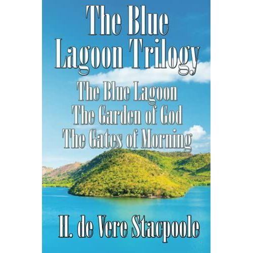 The Blue Lagoon Trilogy