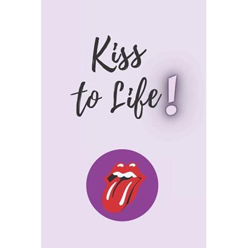 Kiss To Life ! - Agenda Semainier Non Daté: Weekly Planner Petit Format A5 Pour La Rentrée Le Bureau L'école À Commencer À Tout Moment De ... Et Positive Pour Se Motiver Et Aimer La Vie !