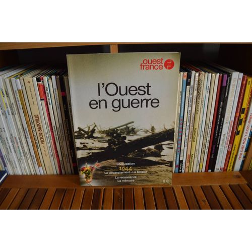 Livre L Ouest En Guerre Ouest-France