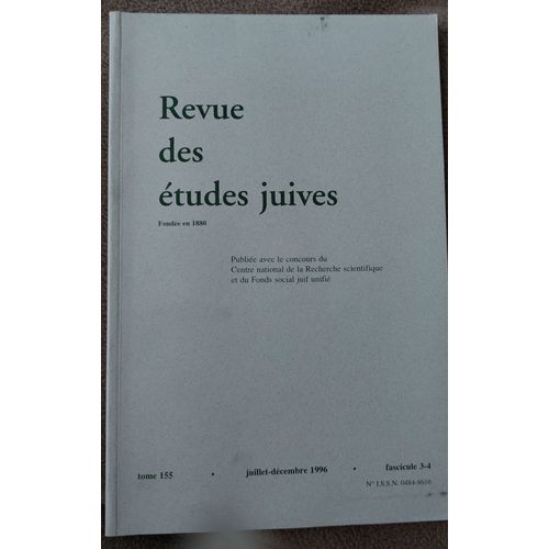 Revue Des Études Juives Juillet-Décembre 1996 Tome 155 Fascicule 3-4