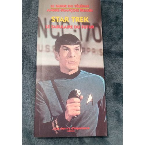 Star Trek "Le Fabulaire Du Futur"