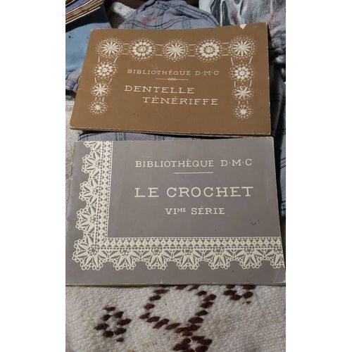 2 Livrets Dmc .Le Crochet Et La Dentelle
