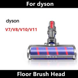 Tête de brosse de sol motorisée pour aspirateur Dyson V7 V8 V10 V11, outil  de remplacement de brosse de sol à rouleau