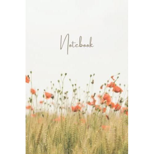 Notebook: Field Of Flowers Lined Notebook