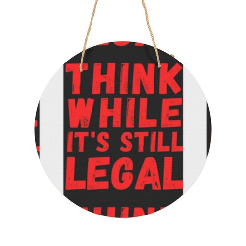 Panneau Métallique Rond Réfléchissez tant que c'est encore légal, rappelez le gouverneur, rouge en Aluminium 29cm - Impression Décorative Murale pour Maison, Bar, Café