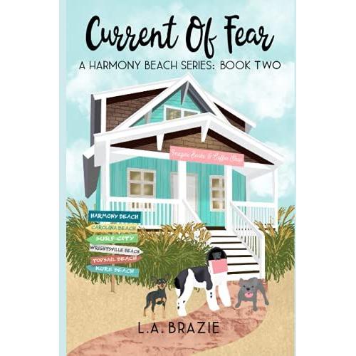 Current Of Fear: A Harmony Beach Series: Book Two