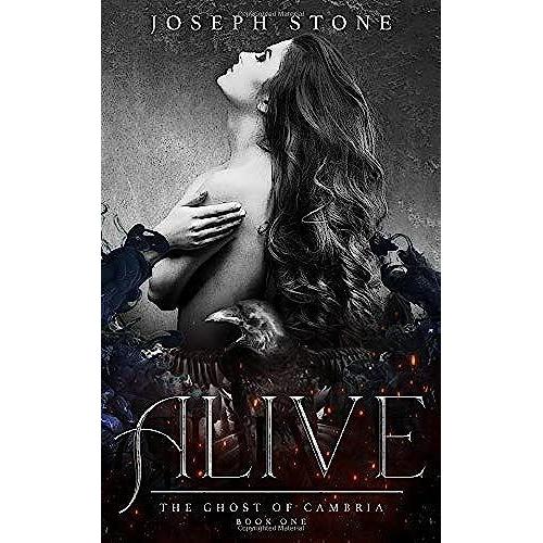 Alive (The Ghost Of Cambria)