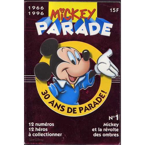 Mickey Parade N° 193 : Mickey Et La Révolte Des Ombres