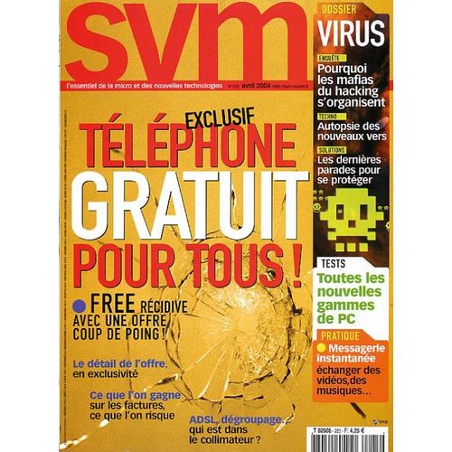Svm  N° 225 : Téléphonie Gratuite Pour Tous